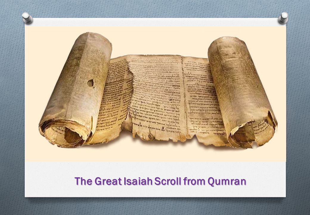 The Great Isaiah Scroll from Qumran