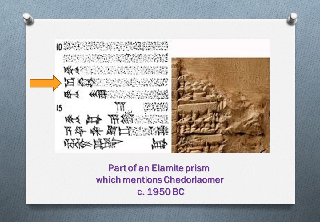 Part of an Elamite prism which mentions Chedorlaomer c BC c BC