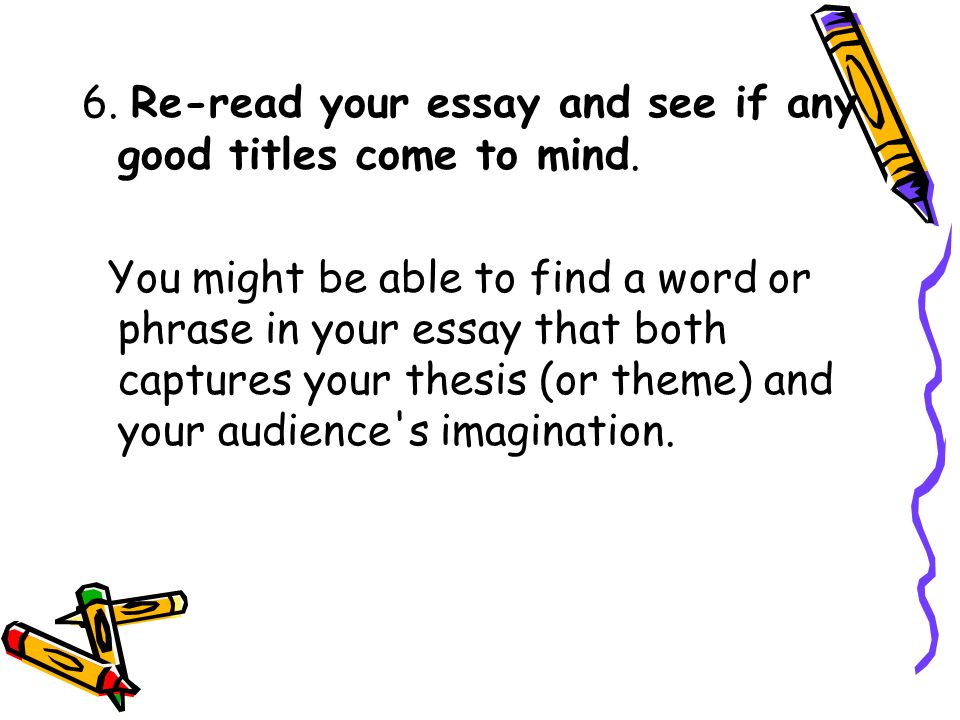 List of catchy titles for essays