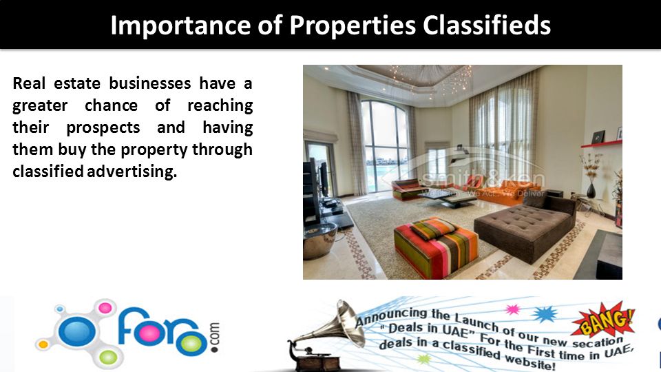Real estate businesses have a greater chance of reaching their prospects and having them buy the property through classified advertising.