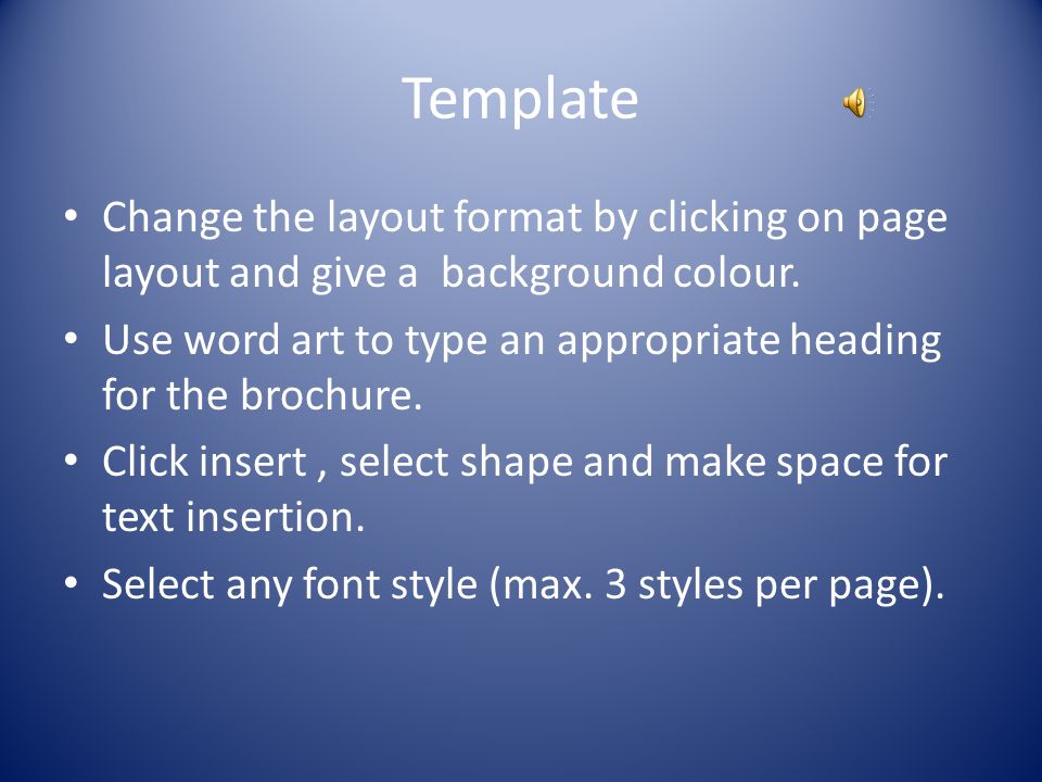 How to make a brochure Go to Microsoft word 2007 and select any online template on brochure.