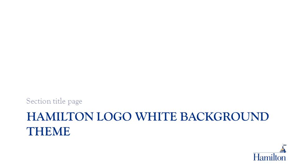 HAMILTON LOGO WHITE BACKGROUND THEME Section title page