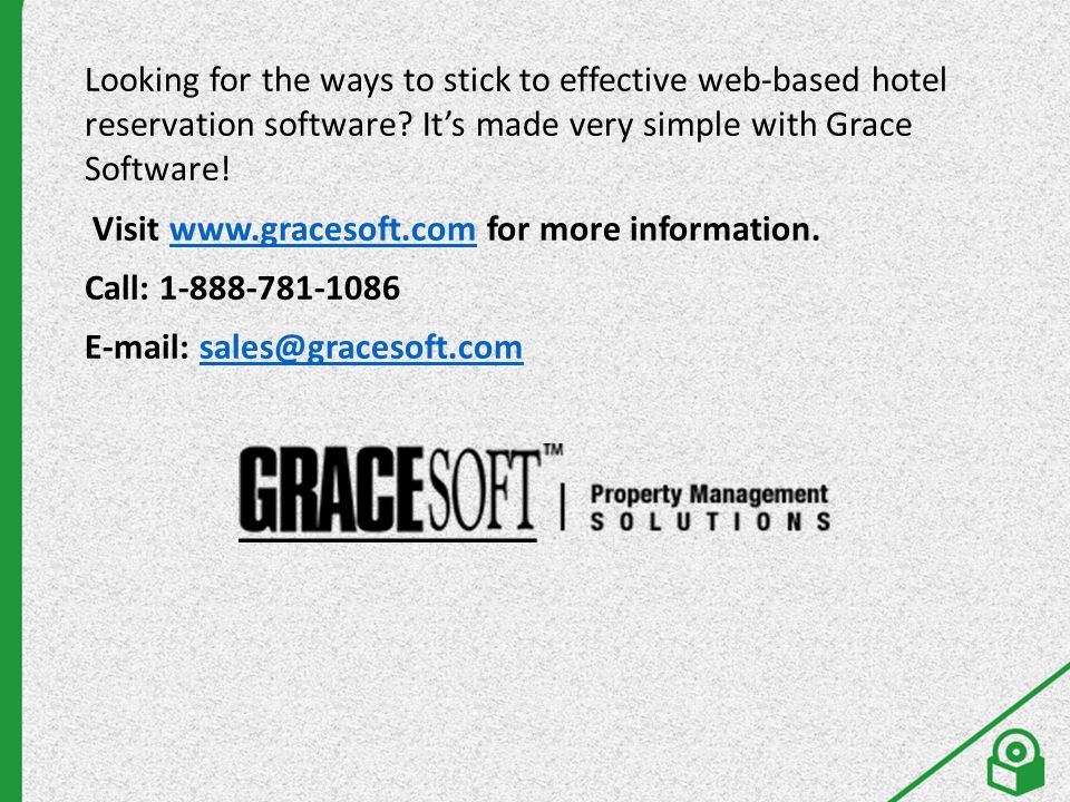 Looking for the ways to stick to effective web-based hotel reservation software.