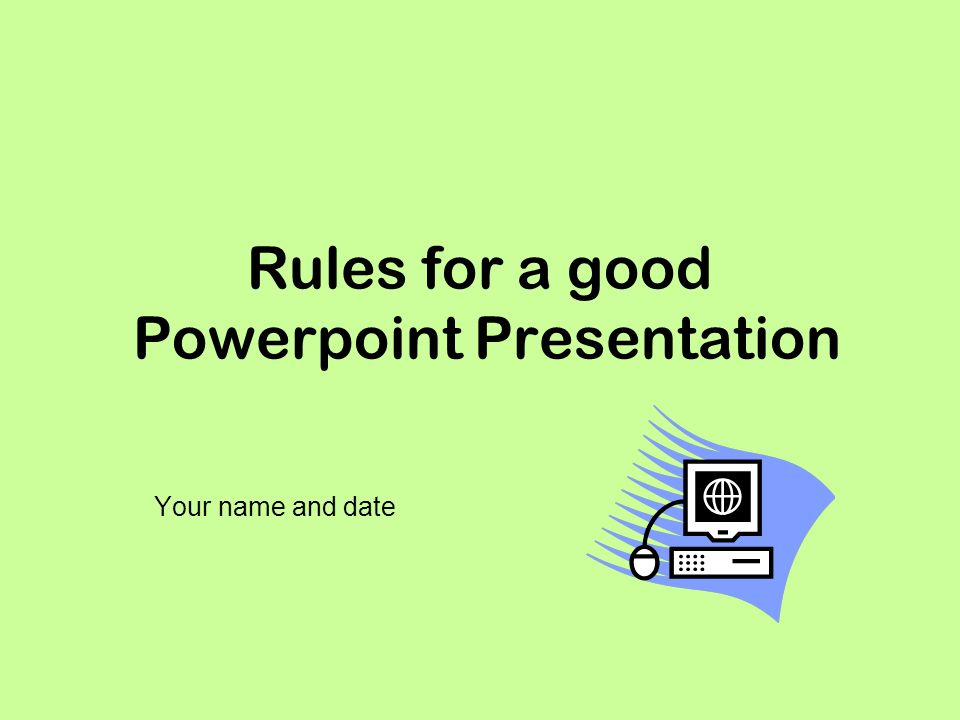 powerpoint presentation rules