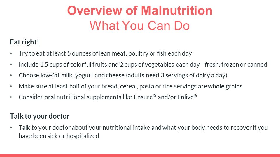 Overview of Malnutrition What You Can Do Eat right.