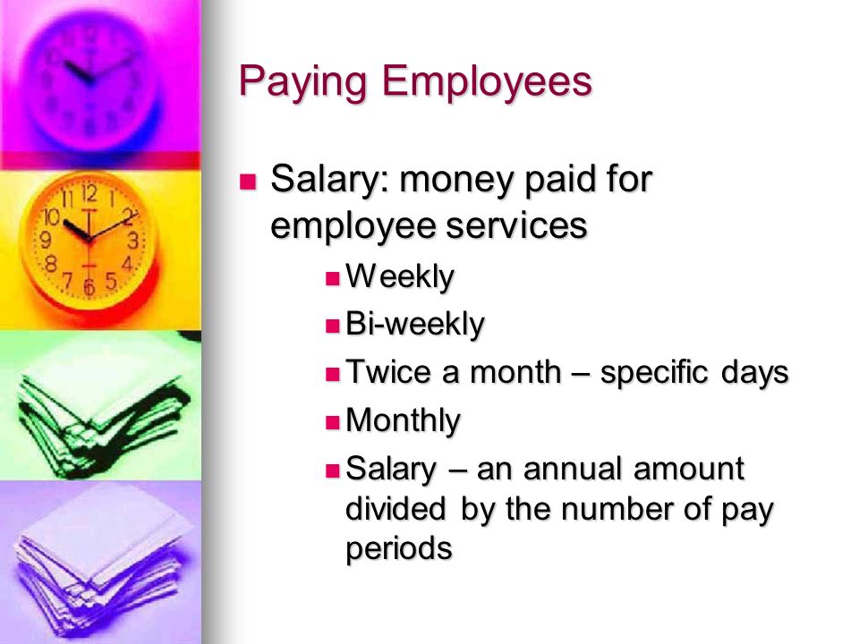 paid twice a month