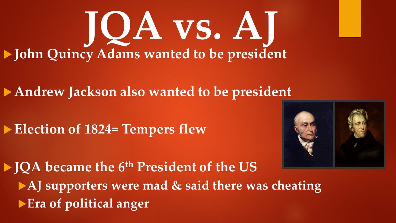 andrew jackson and john quincy adams andrew jackson and john quincy adams