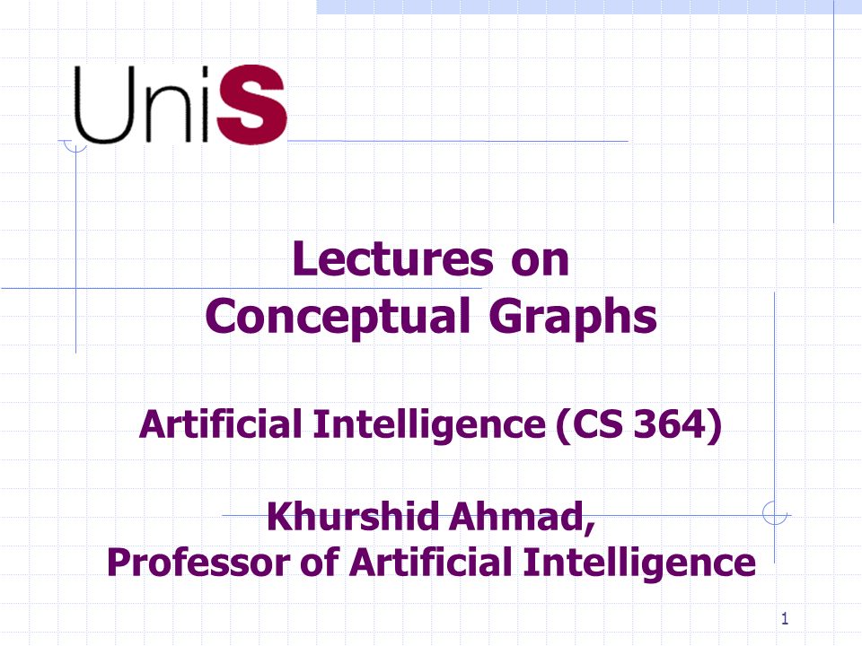 1 lectures on conceptual graphs artificial intelligence cs 364 computational intelligence is a form of