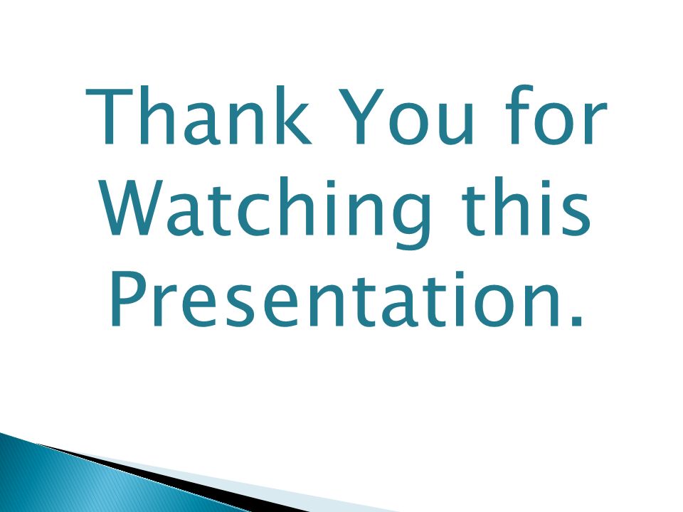 Thank You for Watching this Presentation.