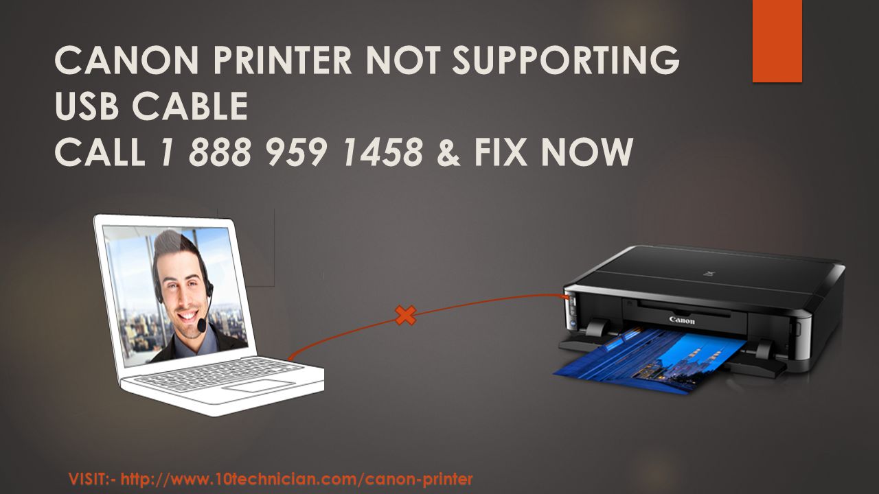 CANON PRINTER NOT SUPPORTING USB CABLE CALL & FIX NOW VISIT:-