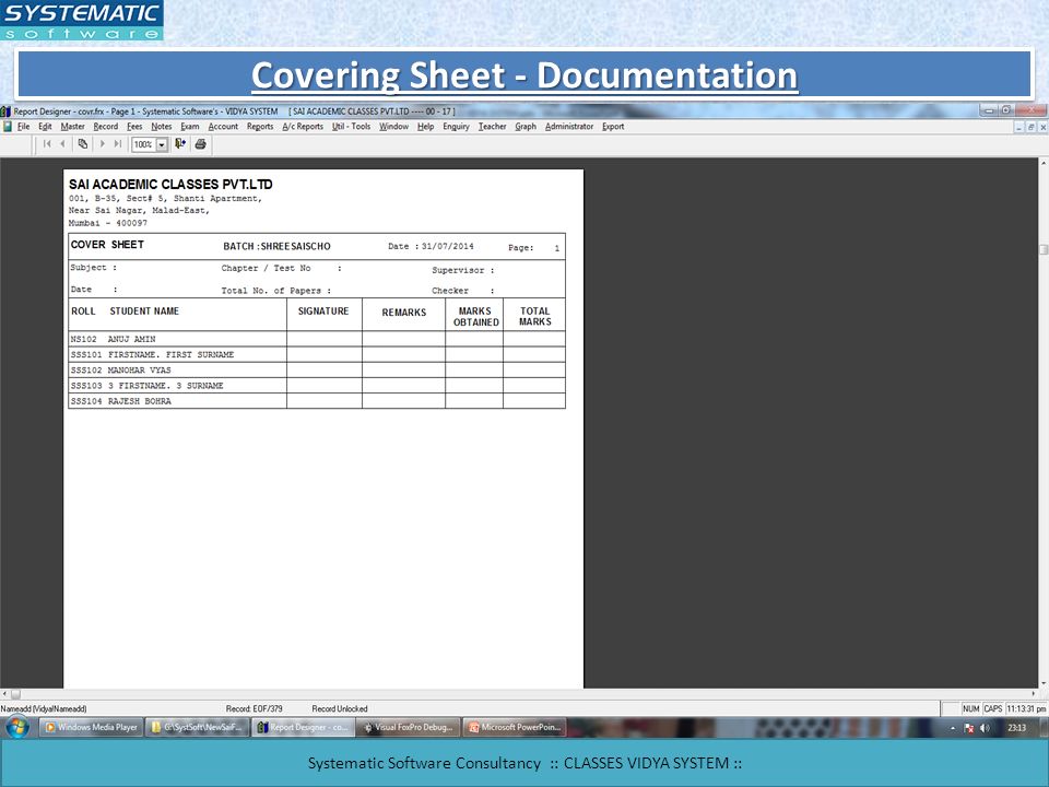 Covering Sheet - Documentation Systematic Software Consultancy :: CLASSES VIDYA SYSTEM ::