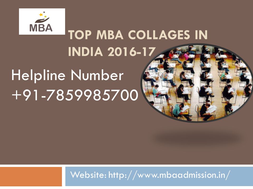TOP MBA COLLAGES IN INDIA Website:   Helpline Number