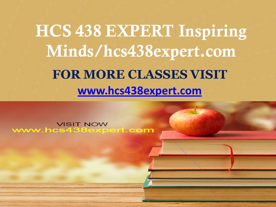 CIS 170 MART Teaching Effectively/cis170mart.com FOR MORE CLASSES VISIT   HCS 438 EXPERT Inspiring Minds/hcs438expert.com FOR MORE CLASSES VISIT