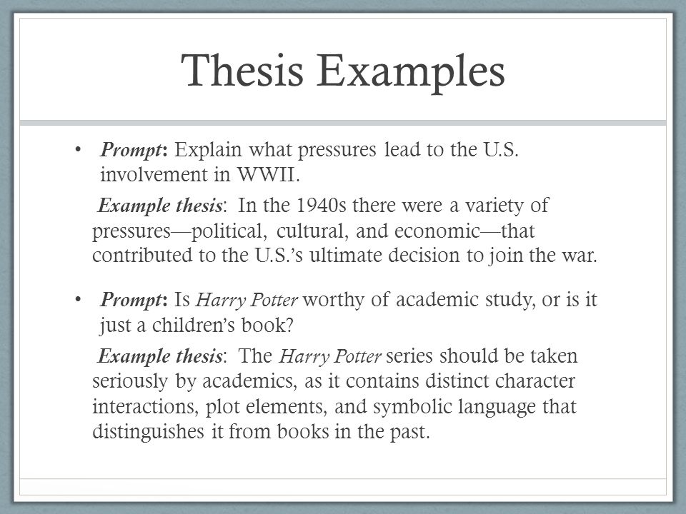 Explain thesis sentence