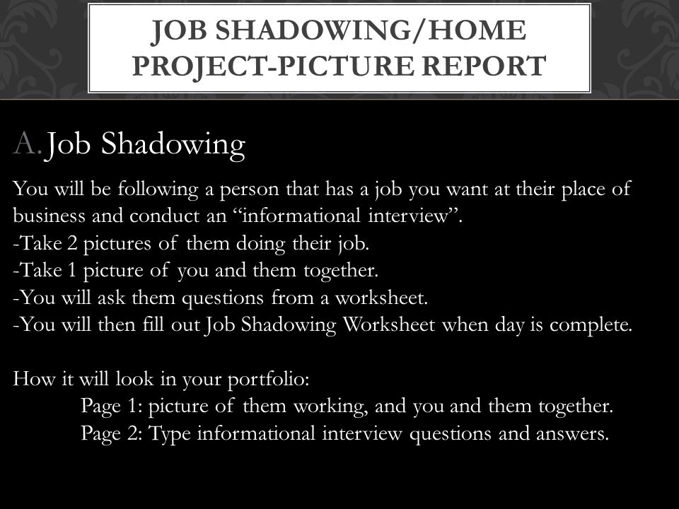 interview questions for job shadowing