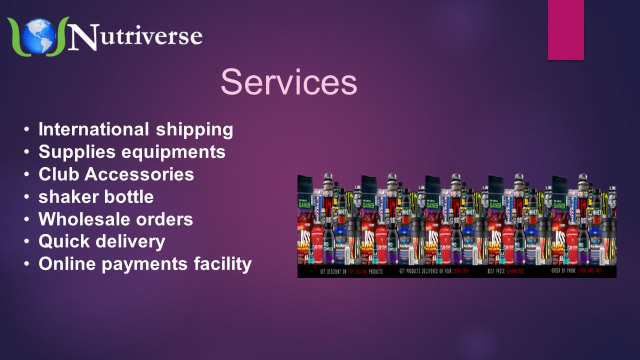 Services International shipping Supplies equipments Club Accessories shaker bottle Wholesale orders Quick delivery Online payments facility