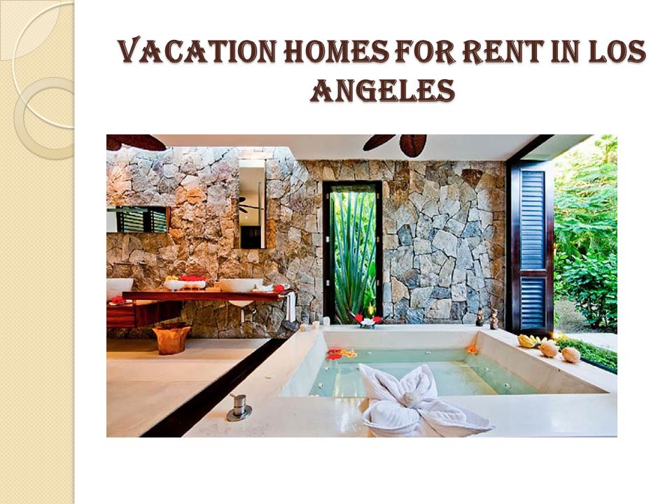 Vacation Homes for Rent in Los Angeles