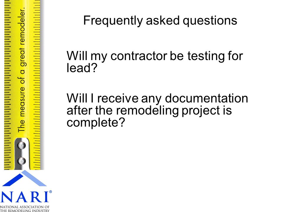 Will my contractor be testing for lead.