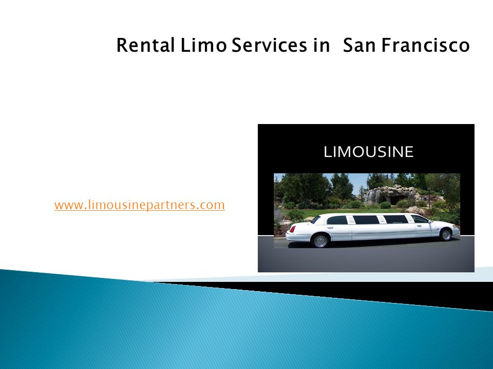 Rental Limo Services in San Francisco