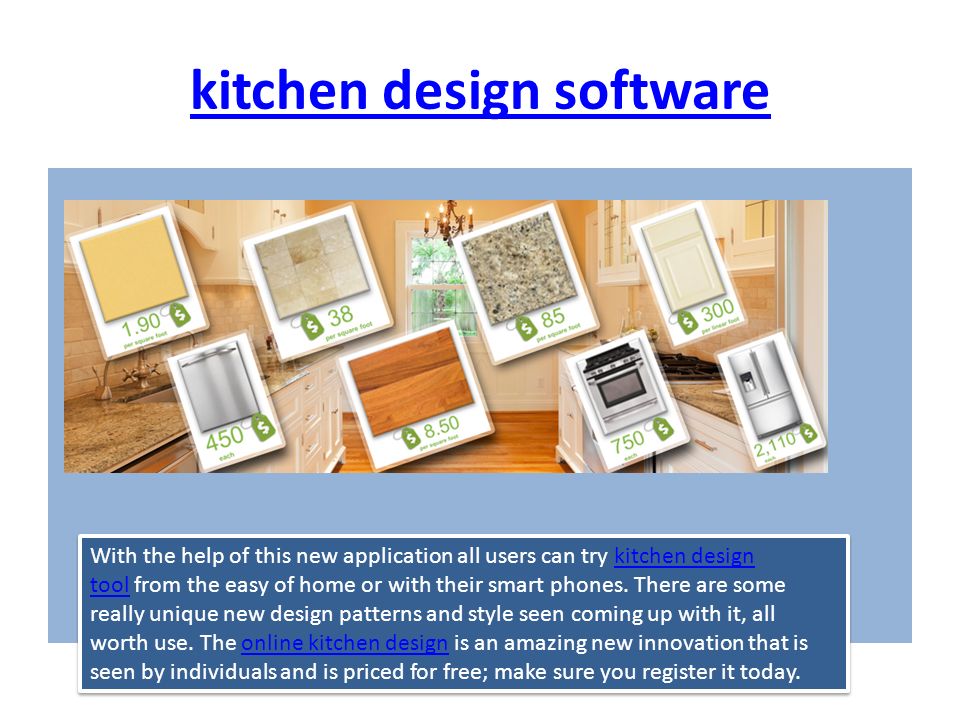 With the help of this new application all users can try kitchen design tool from the easy of home or with their smart phones.