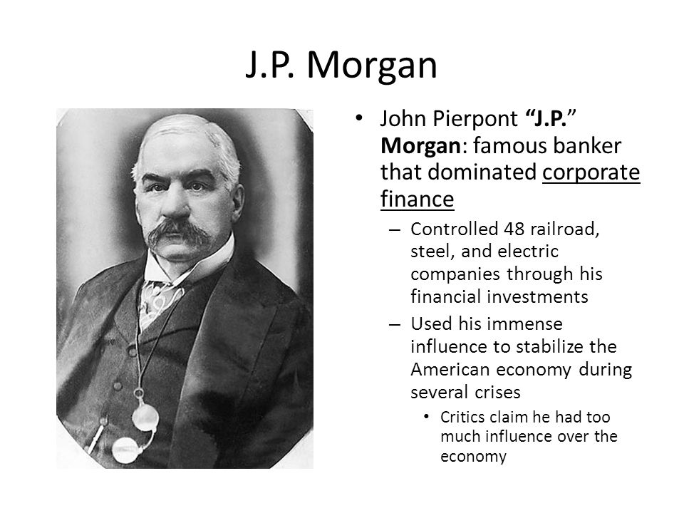 Was J. P. Morgan a robber baron?