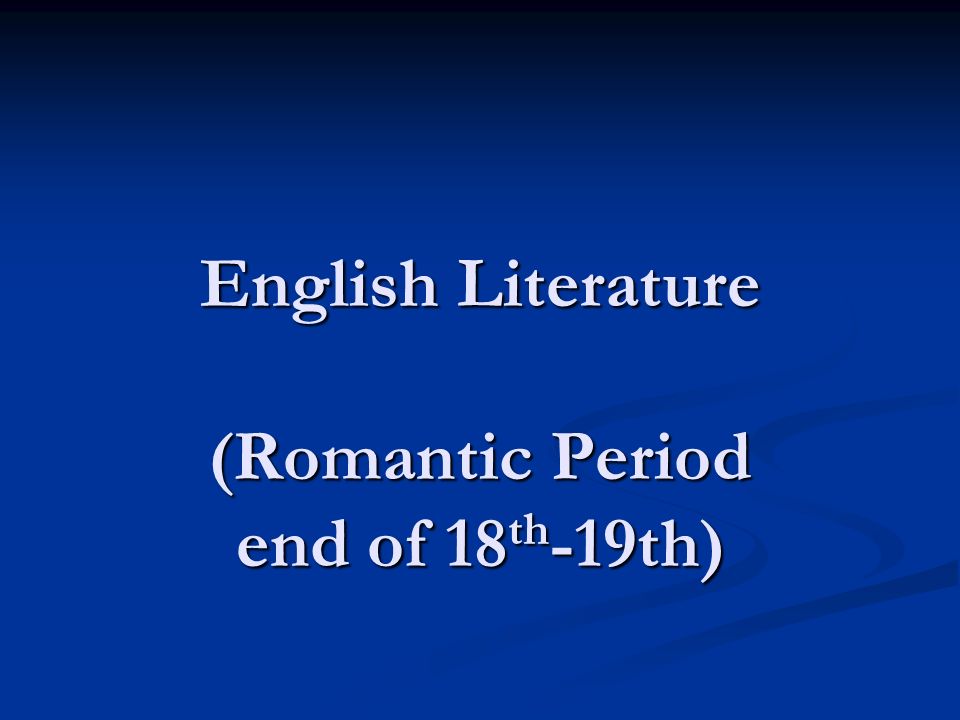 the english romantic period essay the english romantic period essay