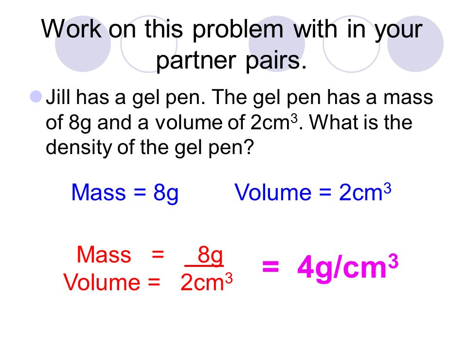Work on this problem with in your partner pairs. Jill has a gel pen.