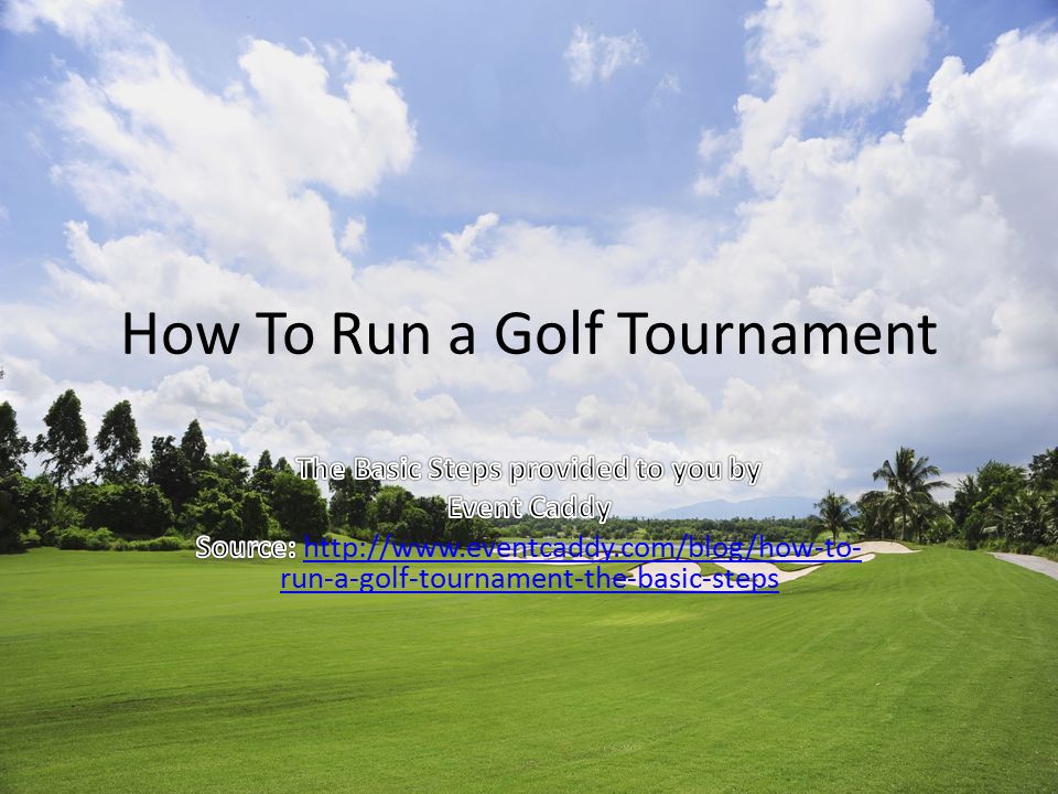 How To Run a Golf Tournament