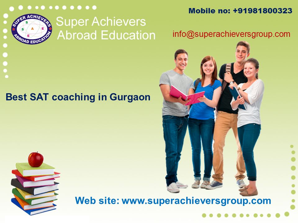Mobile no: Web site:   Best SAT coaching in Gurgaon