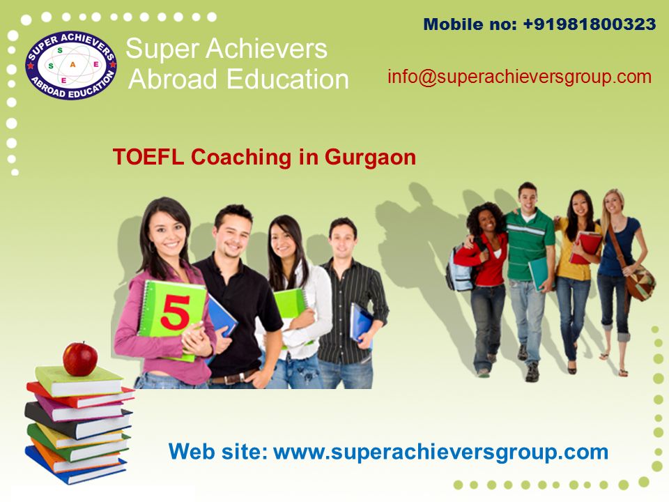 Mobile no: Web site:   TOEFL Coaching in Gurgaon