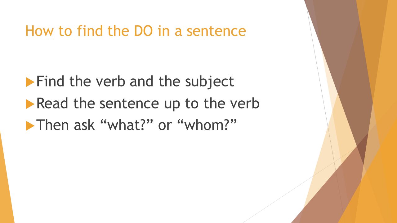 Worksheet How To Find The Verb direct objects find the nouns in these sentences 1 mr humbert how to do a sentence verb and subject