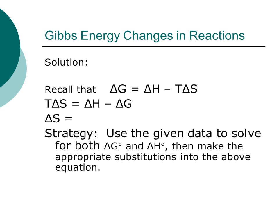 Thermodynamics Spontaneity Entropy And Free Energy 61 Solution