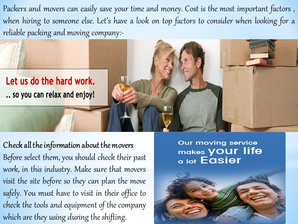 Packers and movers can easily save your time and money.