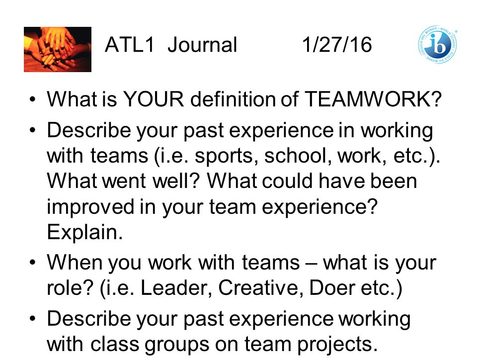 describe teamwork experience