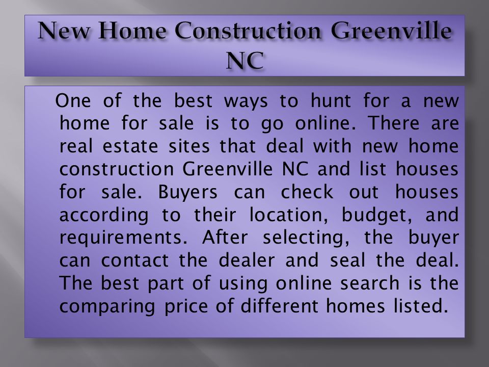 One of the best ways to hunt for a new home for sale is to go online.