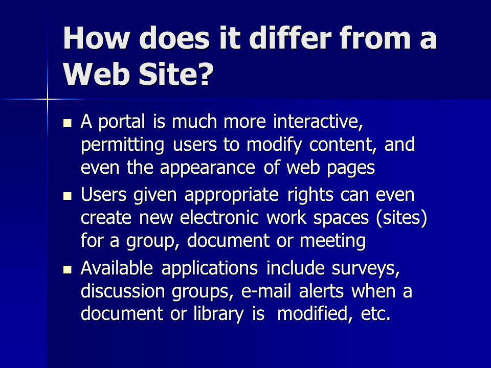 How does it differ from a Web Site.