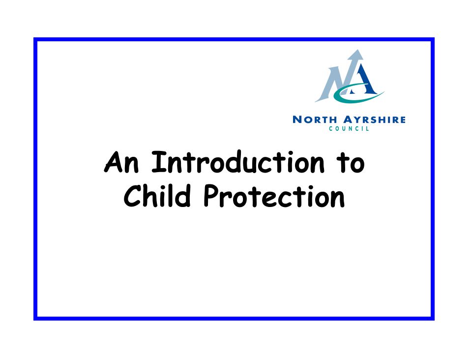 An Introduction to Child Protection