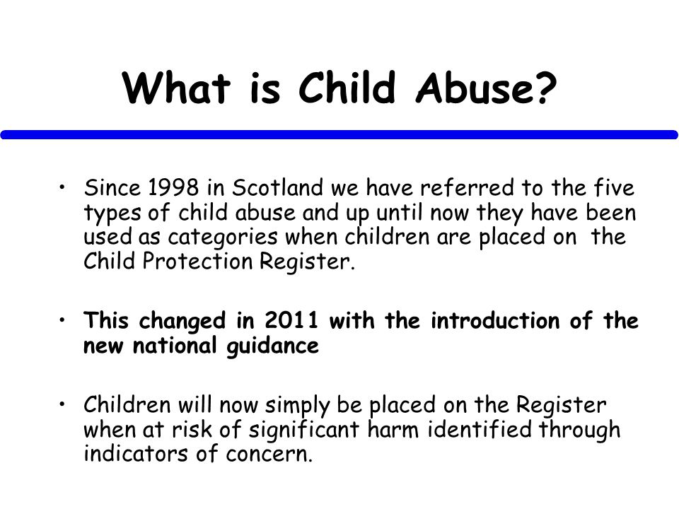 What is Child Abuse.