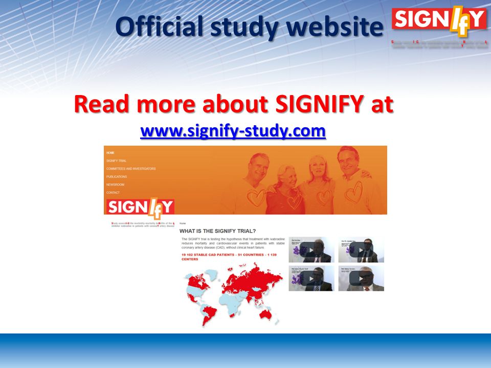 Official study website Read more about SIGNIFY at