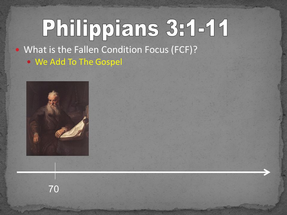 What is the Fallen Condition Focus (FCF) We Add To The Gospel 70