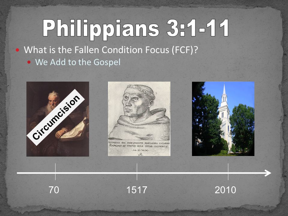 What is the Fallen Condition Focus (FCF) We Add to the Gospel Circumcision