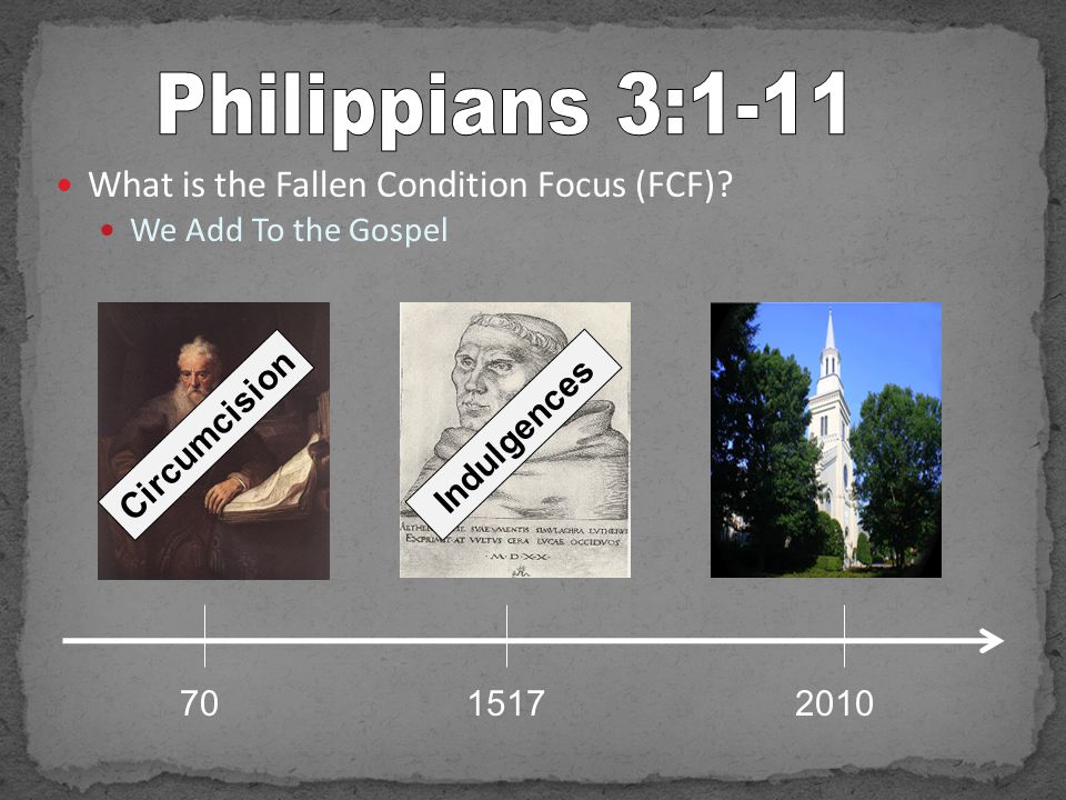 What is the Fallen Condition Focus (FCF) We Add To the Gospel CircumcisionIndulgences