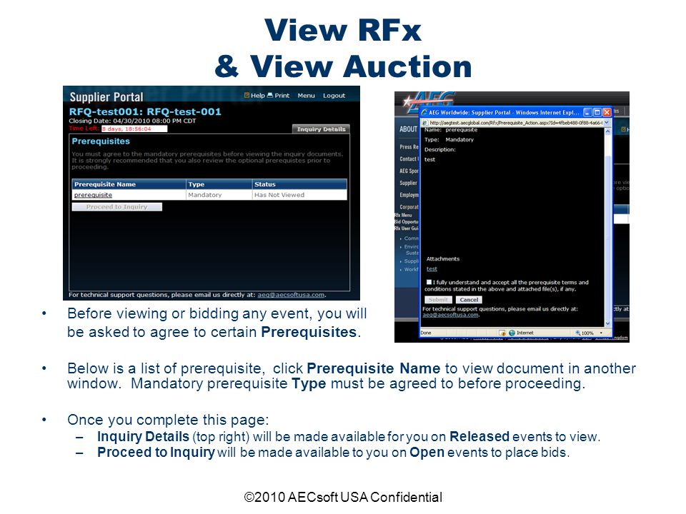 ©2010 AECsoft USA Confidential View RFx & View Auction Before viewing or bidding any event, you will be asked to agree to certain Prerequisites.