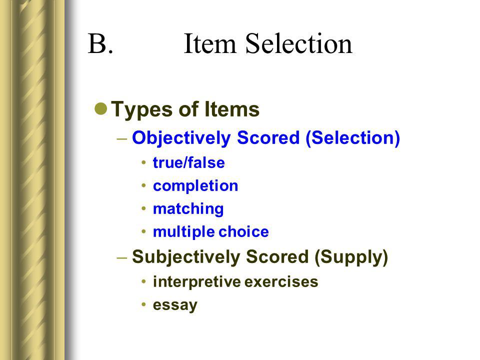 essay type and interpretive type test items essay type and interpretive type test items