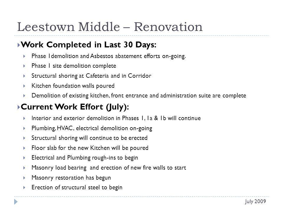 Leestown Middle – Renovation Work Completed in Last 30 Days: Phase 1demolition and Asbestos abatement efforts on-going.