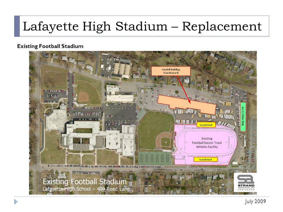 Lafayette High Stadium – Replacement Existing Football Stadium July 2009