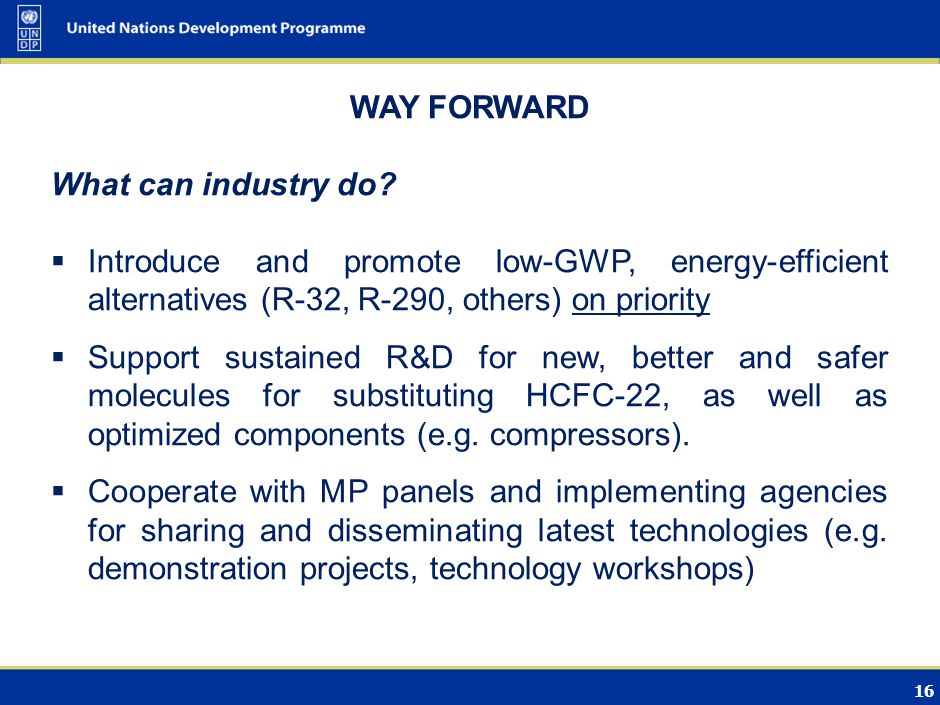 16 WAY FORWARD What can industry do.