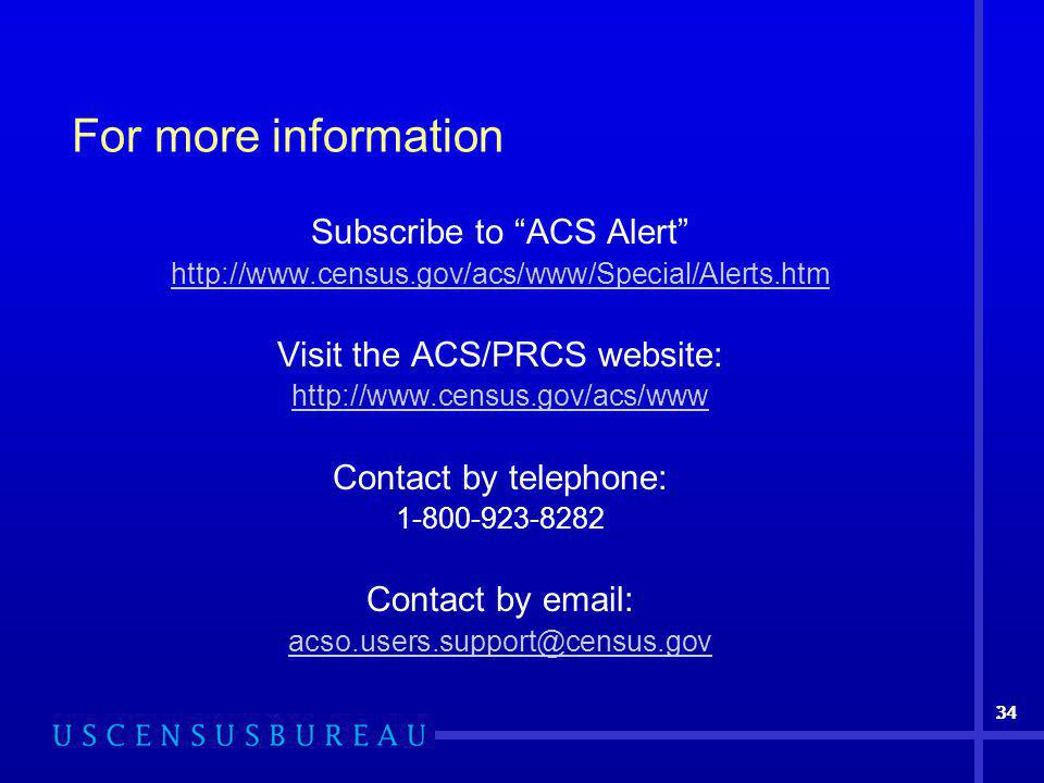 34 For more information Subscribe to ACS Alert   Visit the ACS/PRCS website:   Contact by telephone: Contact by