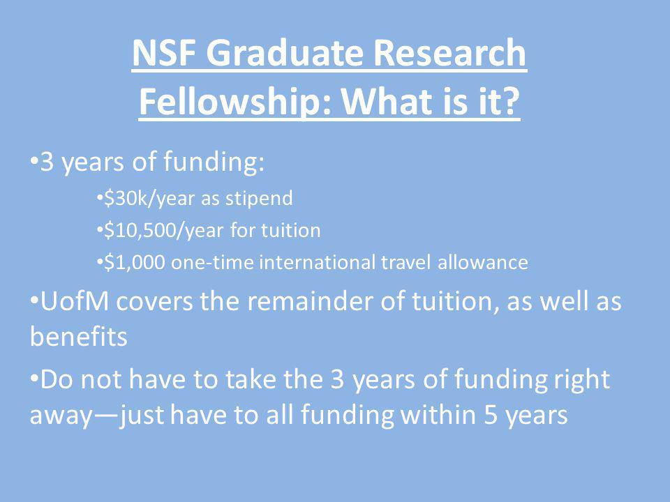 NSF Graduate Research Fellowship: What is it.