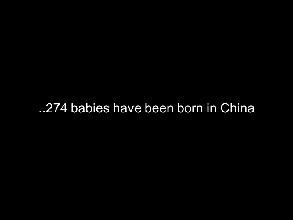 ..274 babies have been born in China